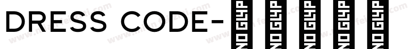 dress code字体转换